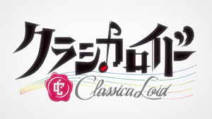 ClassicaLoid 2nd Season